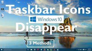 Fix: "Taskbar Icons Disappear in Windows 10 and Windows 11" [3 Methods]