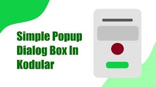 How To Create Popup Dialog Box In Kodular | Using An Extension
