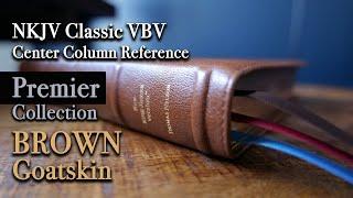 NKJV Verse by Verse Center Center Column Reference Bible | Brown Goatskin | Premier Collection