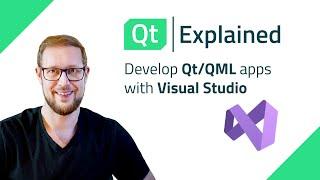 Develop Qt/QML apps with Visual Studio - Qt Explained