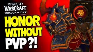 How To Get TONS OF HONOR PASSIVELY Without Doing PVP! INSANE REWARDS! WoW Dragonflight | 10.2.5