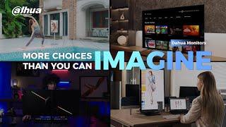 Dahua Monitors — More Choices Than You Can Imagine