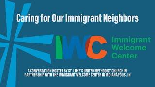 Caring for Our Immigrant Neighbors | Immigrant Welcome Center Indianapolis Partnership