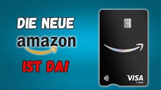 Die NEUE Amazon Kreditkarte ist da!