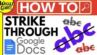 How to strikethrough on Google Docs