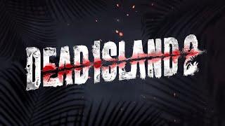 Dead Island 2 (Part-47 Missing: Steve)