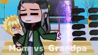 ‼️Mom vs Grandpa‼️||meme/Gacha [Naruto/Boruto] GC: Hinata, Boruto, Hiashi  Original?