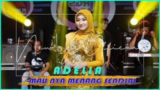 Adelia - Maunya Menang Sendiri [Official Live Music] | New RGS