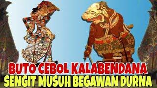 LAKON ISTIMEWA BUTO CEBOL SANG KALABENDANA SENGIT MUSUH DURNA KI SENO NUGROHO