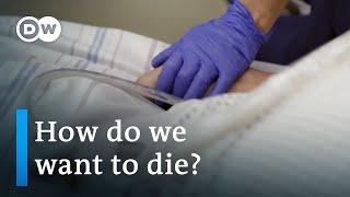 Meeting death on our own terms | DW Documentary