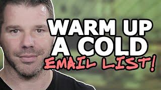 How To Warm Up A Cold Email List - EASY Ways To Wake 'Em Up! @TenTonOnline