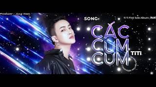 CẮC CÙM CUM ( Audio Lyric) |  TiTi HKT OFFICIAL |