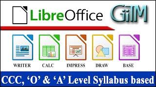 Complete LibreOffice Tutorial in 1 video for O Level|A Level |CCC  in Hindi |GIITM