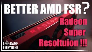 Radeon Super Resolution - competitor to Nvidia Image Scaling