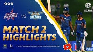 Match 02 | Kandy Falcons vs Colombo Stars | LPL 2022