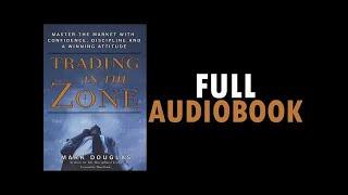 Master Trading Psychology: Trading In The Zone - Mark Douglas (Audiobook + Visual Word by Word)