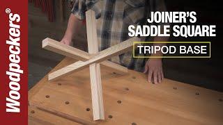 Joiner's Saddle Square FAQs + Tripod Table | Deep Dive | Woodpeckers Tools