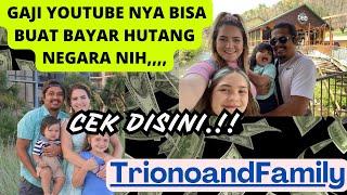 TERNYATA SEGINI GAJI YOUTUBE TrionoandFamily || Triono and Family terbaru