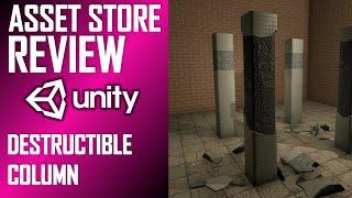 UNITY ASSET REVIEW | DESTRUCTIBLE COLUMN | INDEPENDENT REVIEW BY JIMMY VEGAS ASSET STORE