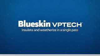 NEW Henry Blueskin VPTech - Delivers Weatherization, Insulation and Seam Sealing in a Single Panel