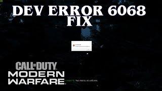 Call of Duty Modern Warfare (2019) Dev Error 6068 crash fix for RTX cards