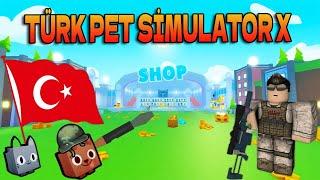 TÜRK YAPIMI PET SİMULATOR X OYUNU YAPTIM.. | Pet Simulator X | Roblox Türkçe