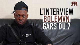 BOLEMVN : L'album, Koba LaD, les Black Dragons, Maes, Vikings, le 7Binks… [Interview Gars du 7]