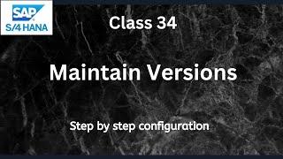 How to maintain CO versions | SAP S4 Hana CO-Controlling | Class-34