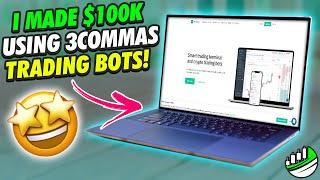 3COMMAS SIMPLE CRYPTO TRADING BOT TUTORIAL - HOW I MADE OVER $100,000 IN PROFITS!