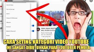 cara mengubah kategori di channel youtube ll tutorial official