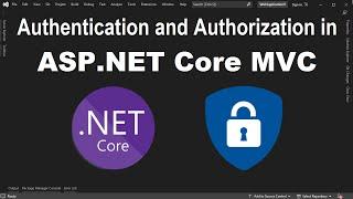 Secure ASP.NET Core MVC using Identity | Registration Authentication and Role-based Authorization