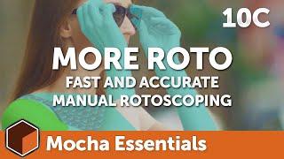 10c More Basics of Roto - Manual Roto [Mocha Essentials]