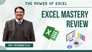 Testimonial | The Power of Excel | Prof Sreekumar Pillai