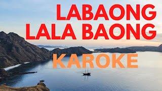 Lagu Sumbawa Karaoke Labaong Lala Baong