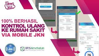 ANTRIAN ONLINE KHUSUS KONTROL ULANG KE RUMAH SAKIT VIA MOBILE JKN !