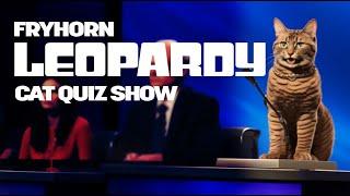 Are You Ready to Conquer the Fryhorn Cat Leopardy Quiz Show?