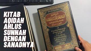 Review Kitab Syarah Ushul Itiqod Ahlusunnah Waljamaah karya Imam Hibatullah Al-Lalakai