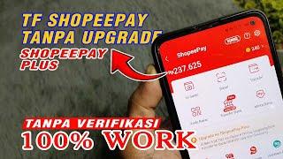 Cara Transfer Shopeepay Tanpa Upgrade Shopeepay Plus | BKD tutorials