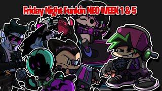 Friday Night Funkin' | Friday Night Funkin' NEO ( 3.0 UPDATE ) Full Week 1 , 2 , 3 , 4 and 5 HARD