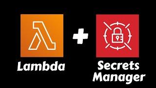 AWS Lambda and Secrets Manager Tutorial in Python