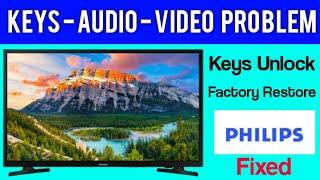 PHILIPS TV Keys Unlock On TV | Philips LCD TV Lock Problem and Factory Settings Restore