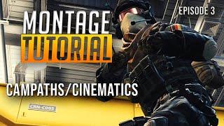 How to make a CSGO Montage - Cinematics / Campaths - EP 3