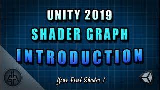 Unity Shader Graph - Introduction Tutorial