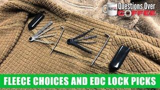 Fleece Choices and EDC Lock Picks - Questions Over Coffee 13