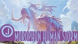 Morophon Human Storm | Johnny Tech | The Trinisphere | MTG