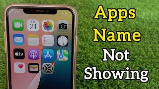 iOS 18 Apps Name Are Not Showing on iPhone