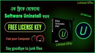 IOBit Uninstaller : Free Premium license Key | Uninstall Any Software with One Click