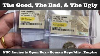 The Good, The Bad, & The Ugly - NGC Ancients Open Box - Roman Republic & Roman Empire