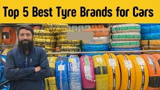 Top 5 Best tyre brands for cars in Pakistan