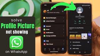 WhatsApp Profile Picture Not Showing to Others (Fixed in 2022)